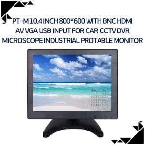 PT-M 10.4 inch 800*600 with BNC HDMI AV VGA USB input for Car CCTV DVR Microscope industrial protable monitor